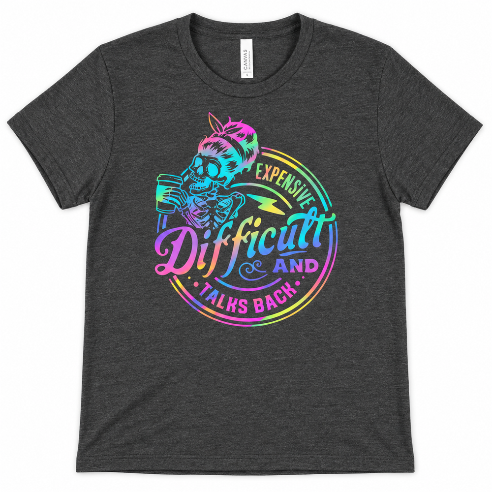 Expensive Difficult and Talks Back graphic tee lay-flat on white