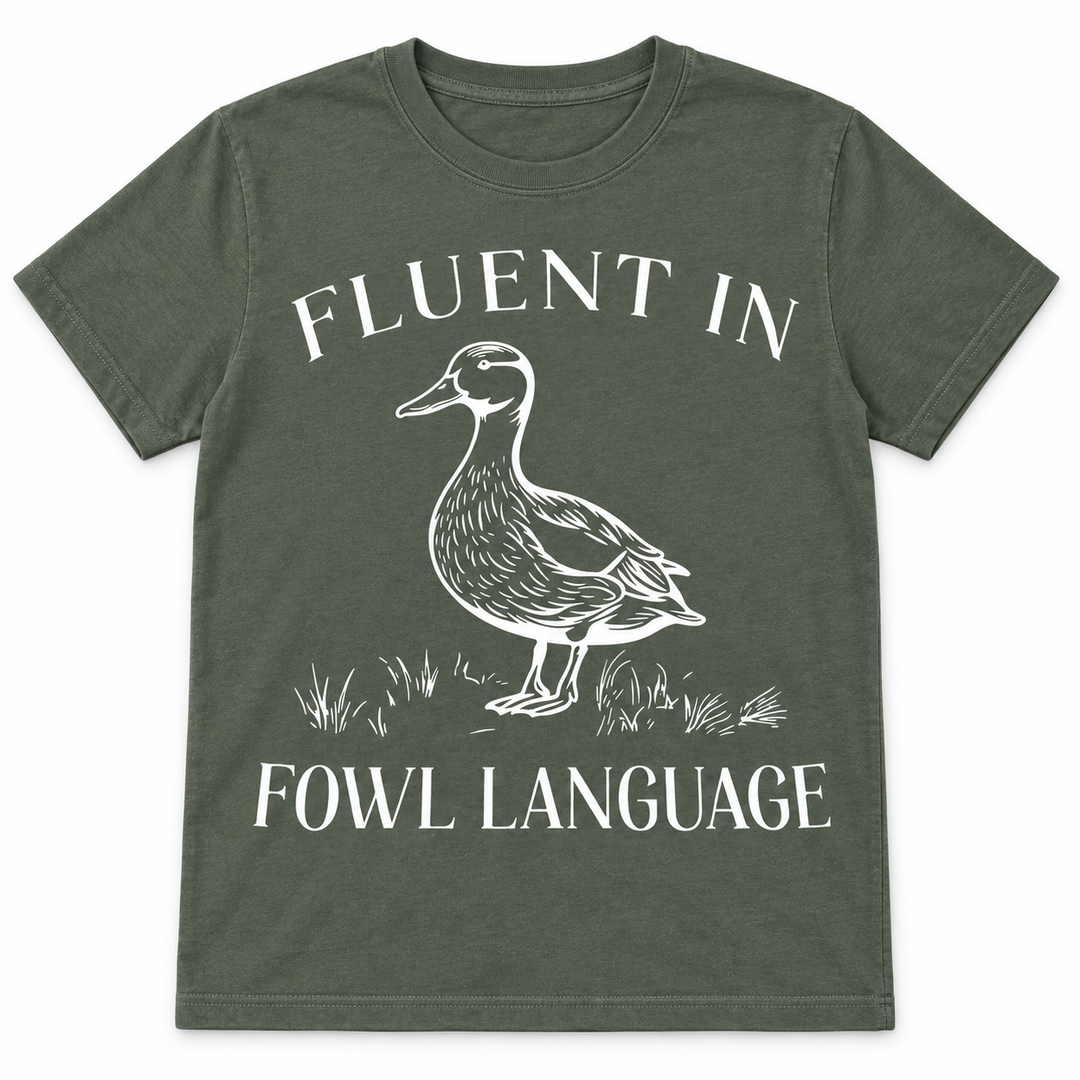 Fluent in Fowl Language tee lay-flat on white