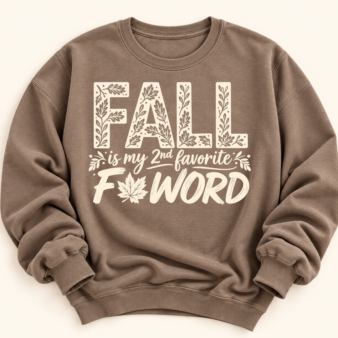 Fall is our second favorite F word Crewneck product image 3