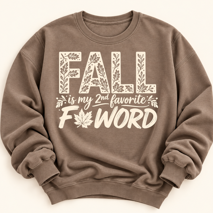 Fall is our second favorite F word Crewneck product image 3