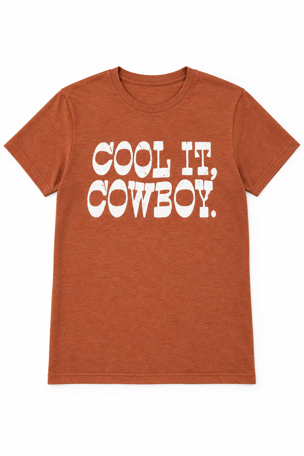Cool It, Cowboy Heather Rust Graphic Tee