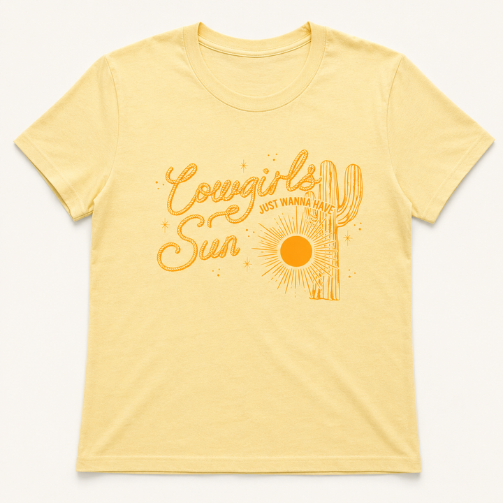 Cowgirls Just Wanna Have Sun butter-yellow Western graphic tee on a clean background