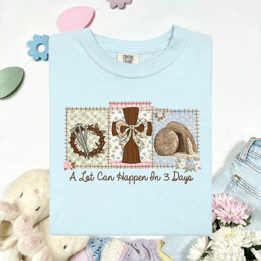 Envy Stylz Boutique Women - Apparel - Shirts - T-Shirts A lot Can Happen in 3 Days Graphic Tee