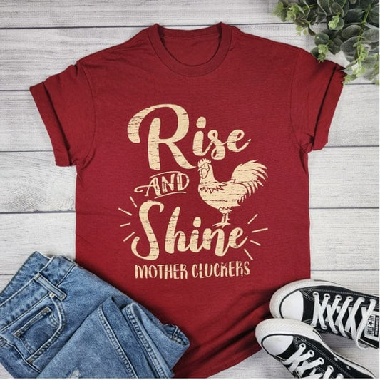 Envy Stylz Boutique Women - Apparel - Shirts - T-Shirts Rise & Shine Mother Cluckers Graphic Tee