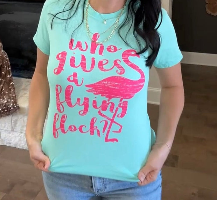 Envy Stylz Boutique Women - Apparel - Shirts - T-Shirts Who Gives A Flying Flock Graphic Tee