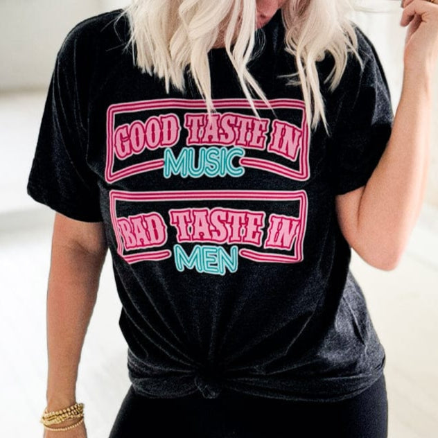Envy Stylz Wholesale Women - Apparel - Shirts - T-Shirts Good Taste In Music Bad Taste In Men Graphic Tee