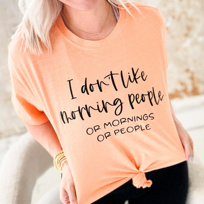 Envy Stylz Wholesale Women - Apparel - Shirts - T-Shirts I Don't Like Morning People Graphic Tee