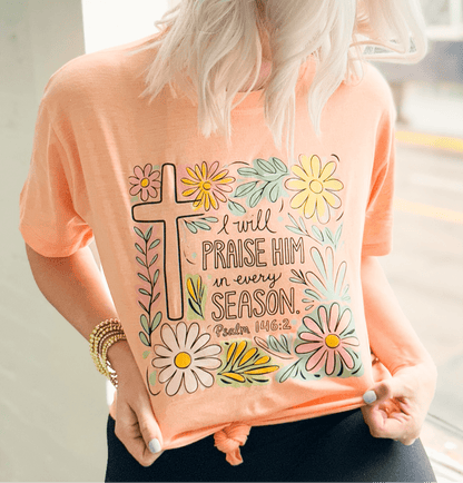 Envy Stylz Wholesale Women - Apparel - Shirts - T-Shirts I Will Praise Him In Every Season Graphic Tee
