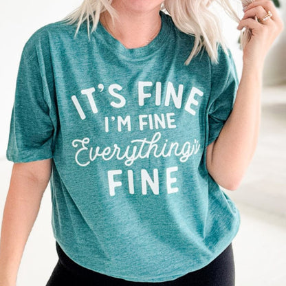 Envy Stylz Wholesale Women - Apparel - Shirts - T-Shirts It's Fine, I'm Fine Graphic Tee