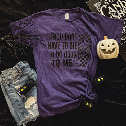 FestiviTees Women - Apparel - Shirts - T-Shirts Dead to Me Soft Graphic Tee