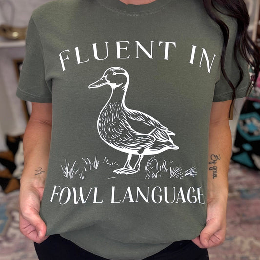 FestiviTees Women - Apparel - Shirts - T-Shirts Fluent In Fowl Language Graphic Tee