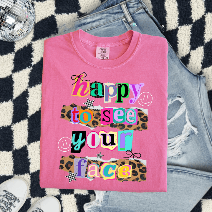 FestiviTees Women - Apparel - Shirts - T-Shirts Happy To See Your Face Graphic Tee