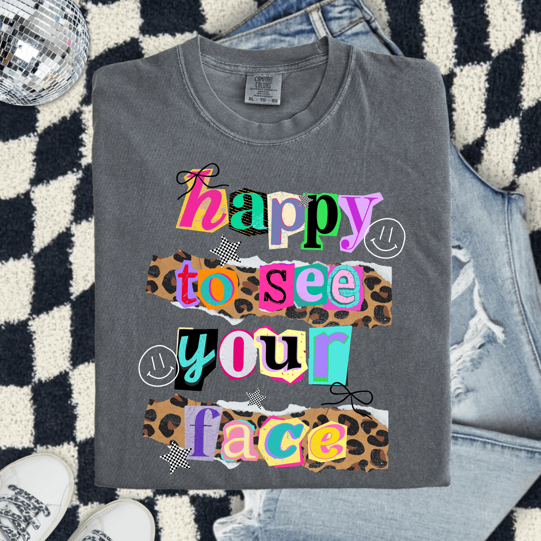 FestiviTees Women - Apparel - Shirts - T-Shirts Happy To See Your Face Graphic Tee