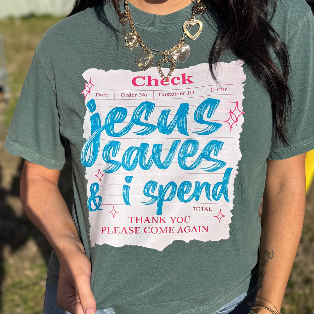 FestiviTees Women - Apparel - Shirts - T-Shirts Jesus Saves, I Spend Graphic Tee