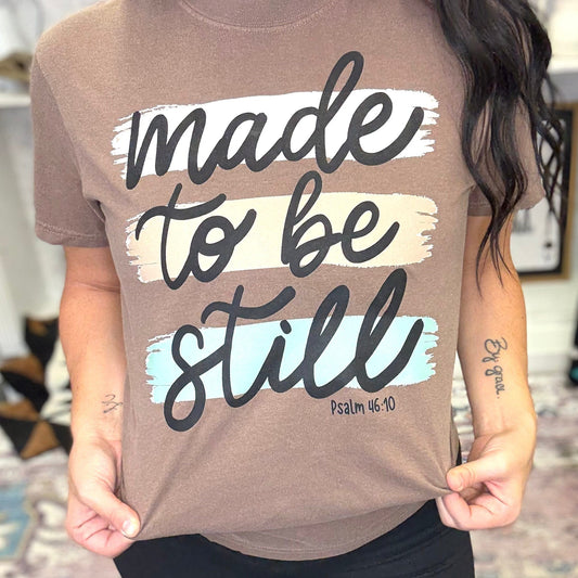 FestiviTees Women - Apparel - Shirts - T-Shirts Made To Be Still Graphic Tee