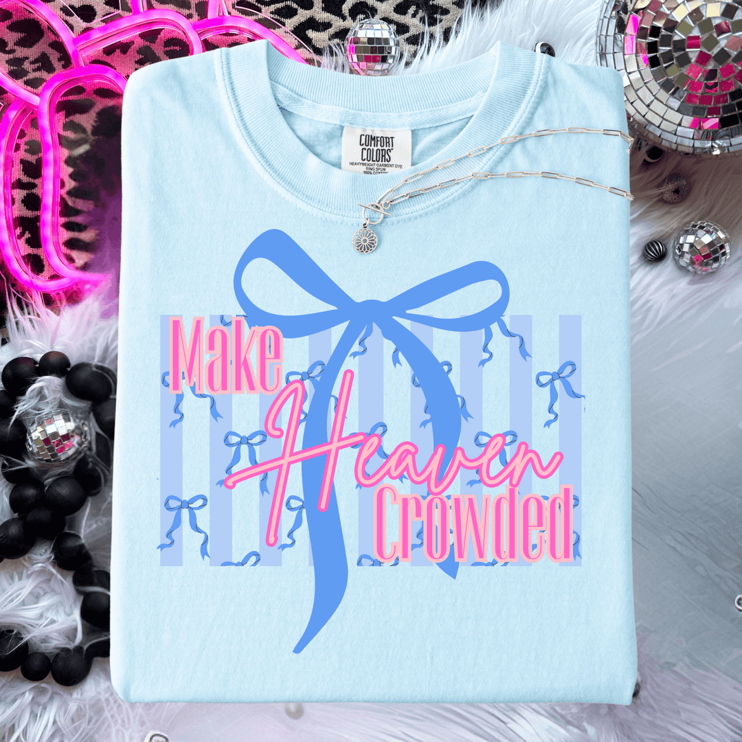 FestiviTees Women - Apparel - Shirts - T-Shirts Make Heaven Crowded Bow Graphic Tee