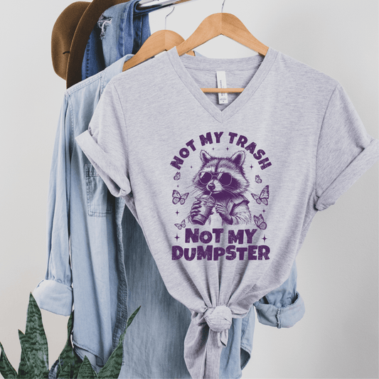FestiviTees Women - Apparel - Shirts - T-Shirts Not My Trash, Not My Dumpster Graphic Tee
