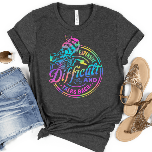 FestiviTees Women - Apparel - Shirts - T-Shirts Rainbow Expensive, Difficult, & Talks Back Graphic Tee