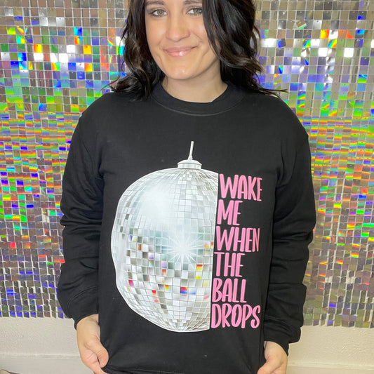 FestiviTees Women - Apparel - Shirts - T-Shirts Wake Me When The Ball Drops Graphic Crewneck