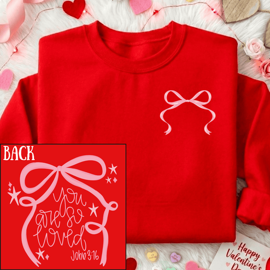 FestiviTees Women - Apparel - Shirts - T-Shirts You Are So Loved Bow Graphic Sweatshirt