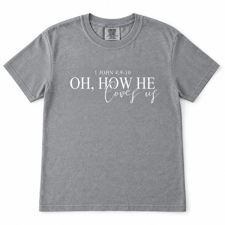 Oh, How He Loves Us Grey faith T-shirt flat product view