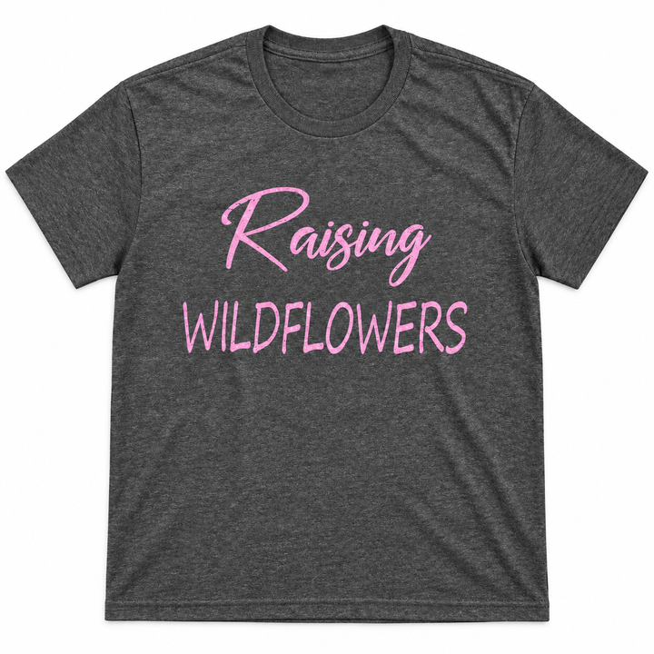 Raising Wildflowers charcoal tee lay-flat on white