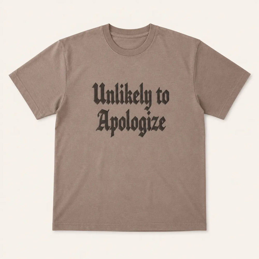 Unlikely to Apologize Brown Savanna graphic tee, front product view
