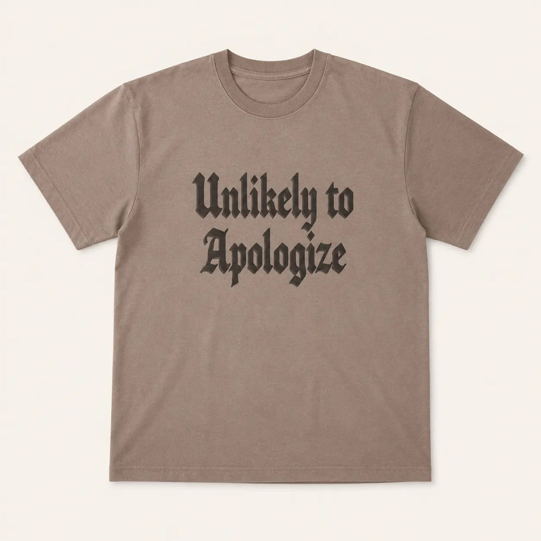 Unlikely to Apologize Brown Savanna graphic tee, front product view