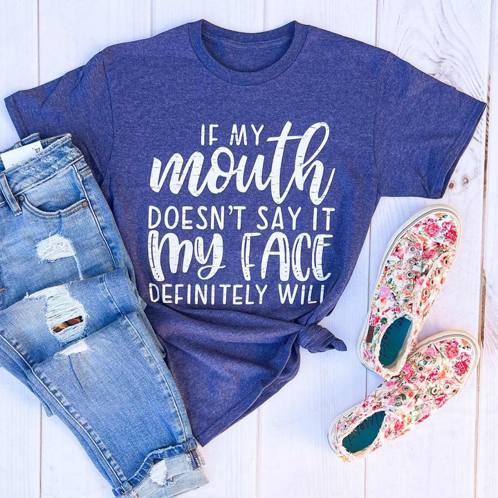 Envy Stylz Boutique Women - Apparel - Shirts - T-Shirts If My Mouth Doesn&