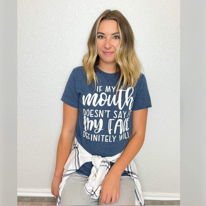 Envy Stylz Boutique Women - Apparel - Shirts - T-Shirts If My Mouth Doesn't Say It Soft Graphic Tee