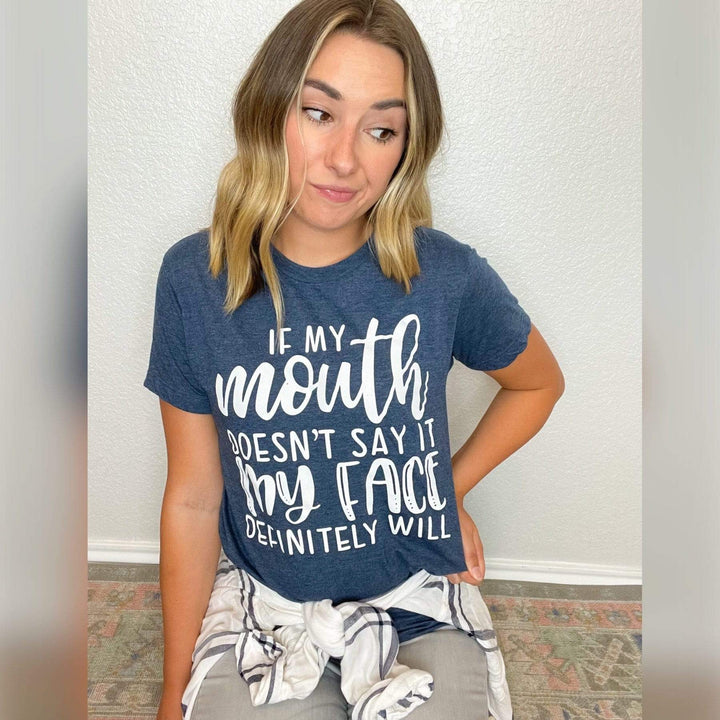 Envy Stylz Boutique Women - Apparel - Shirts - T-Shirts If My Mouth Doesn&